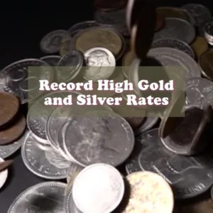 Gold Silver Rate Gold, Silver, Rate, today, record all time high,