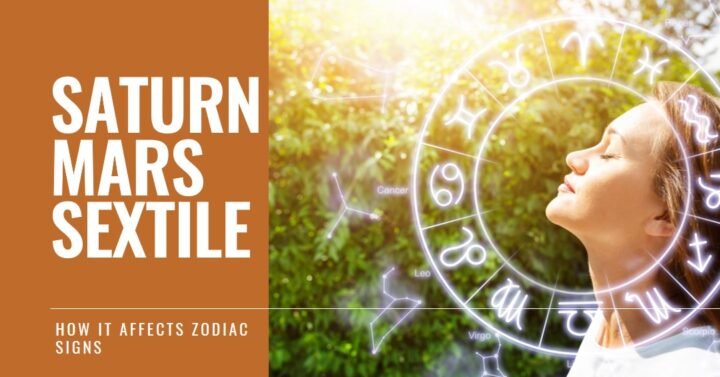 Saturn mars sextile at 60 degree affect these zodiac sign