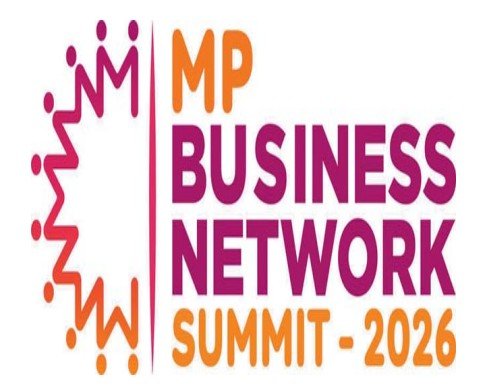 mp business networking summit 2026: भोपाल में पहली बार एमपी बिजनेस नेटवर्किंग समिट 31 से, 25+ स्पीकर्स होंगे शामिल